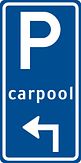 Aluminium DOR verkeersbord RVV BW203lh parkeren carpool links om de hoek - levensduur 10 jaar - afmeting 400x800mm