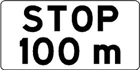 Aluminium DOR verkeersbord RVV OB714 stop na 100m - levensduur 10 jaar - afmeting 450x200mm