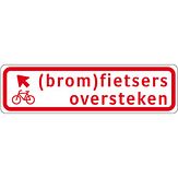 Aluminium DOR verkeersbord RVV BW08lb (brom)fietsers oversteken links aanhouden - levensduur 10 jaar - afmeting 700x200mm