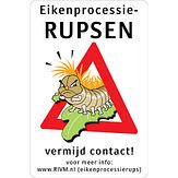 Aluminium DOR verkeersbord eikenprocessierups - levensduur 10 jaar - afmeting 400x600mm