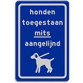 Nabasco Sign verkeersbord model 6 Honden aangelijnd - levensduur 20 jaar - afmeting 400x600mm