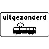 Nabasco Sign verkeersbord RVV OB64 uitgezonderd trams - levensduur 20 jaar - afmeting 600x300mm