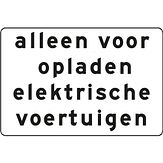 Nabasco Sign verkeersbord RVV OB20 alleen voor opladen elektrische voertuigen - levensduur 20 jaar - afmeting 600x300mm