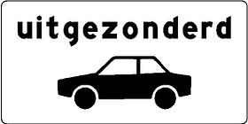 Aluminium DOR verkeersbord RVV OB59 uitgezonderd auto's - levensduur 20 jaar - afmeting 800x400mm