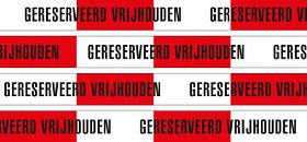 Afzetband - 500 m - r/w - 'gereserveerd vrijhouden'