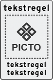 Verkeersbord met eigen tekst en pictogram