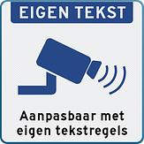 Camerabewaking bord met aanpasbare tekst en pictogram