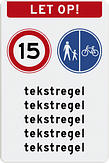 Toegangsbord met eigen tekst en pictogram