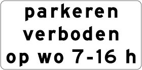 Verkeersbord RVV model OB310p - Geldt voor periode