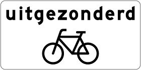 Verkeersbord RVV model OB52 - Uitgezonderd fietsers