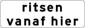 Verkeersbord RVV model OB726 - Ritsen vanaf hier