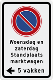 Parkeerverbod bord met eigen tekst en pictogram