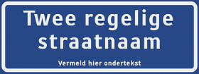 Straatnaambord -SNB20- 1 regels + ondertekst binnen kader
