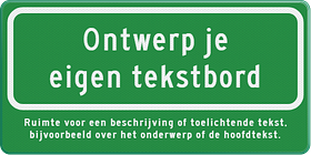 Verkeersbord met eigen tekst - naambord met kader