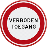 Verkeersbord verboden toegang met eigen tekst